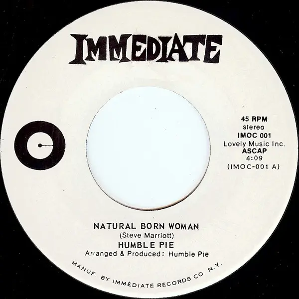 Humble Pie - Natural Born Woman / I'll Go Alone - All City Records