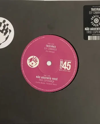 Ely Camargo / Trio Esperança - Taieiras / Não Aguento Você - All City Records