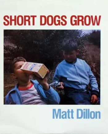 Short Dogs Grow - Matt Dillon - All City Records