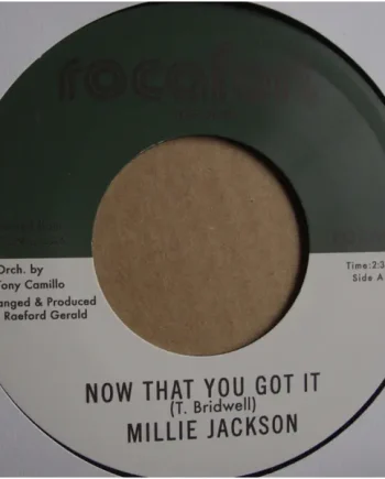 Millie Jackson - Now That You Got / Hypocrisy - All City Records
