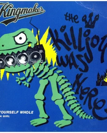 Kingmaker - The Killjoy Was Here EP - All City Records