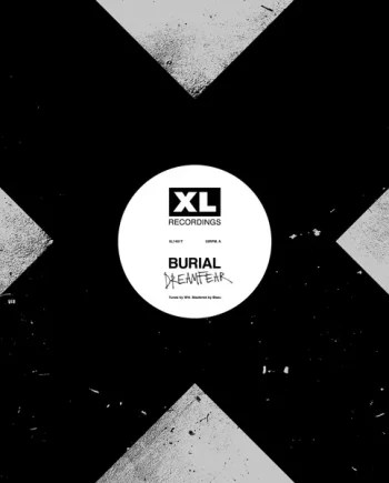 BURIAL - DREAMFEAR/BOY SENT FROM ABOVE VINYL (LTD. ED. 12")