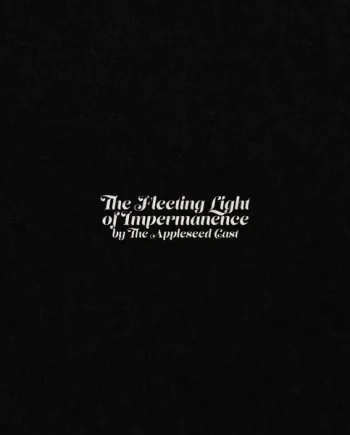 THE APPLESEED CAST - THE FLEETING LIGHT OF IMPERMANENCE VINYL (LTD. ED. 180G CLEAR IMPORT)