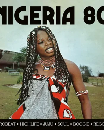 NIGERIA 80 (VARIOUS) VINYL (SUPER LTD. 'DINKED' ED. 'INKSPLOSION' 2LP GATEFOLD + POSTER)