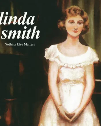 LINDA SMITH - NOTHING ELSE MATTERS VINYL (LTD. ED. OLIVE GREEN)