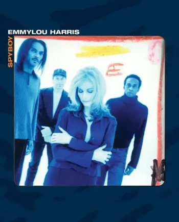 EMMYLOU HARRIS - SPYBOY VINYL RE-ISSUE (LTD. ED. CLEAR 2LP GATEFOLD)