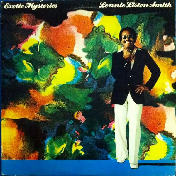Lonnie Liston Smith - Exotic Mysteries - All City Records