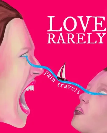 LOVE RARELY - PAIN TRAVELS VINYL (LTD. ED. PINK W/ WHITE SPLATTER)