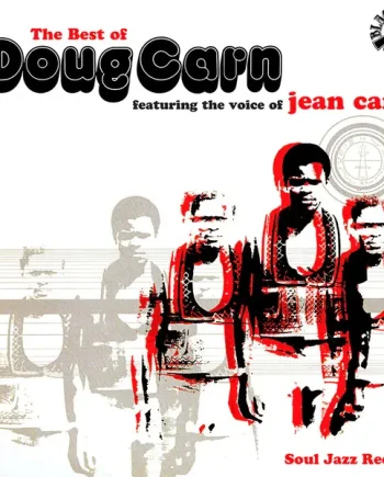 THE BEST OF DOUG CARN (SOUL JAZZ RECORDS) VINYL (2LP)