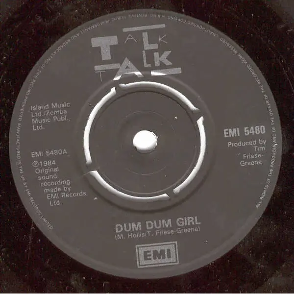 Talk Talk - Dum Dum Girl 7 Inch Vinyl Single (7 Inch Record) (Jukebox Record) - NM/VG+ - Classical33.co.uk