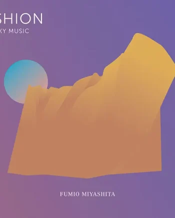 Fumio Miyashita - SHION Sky Music